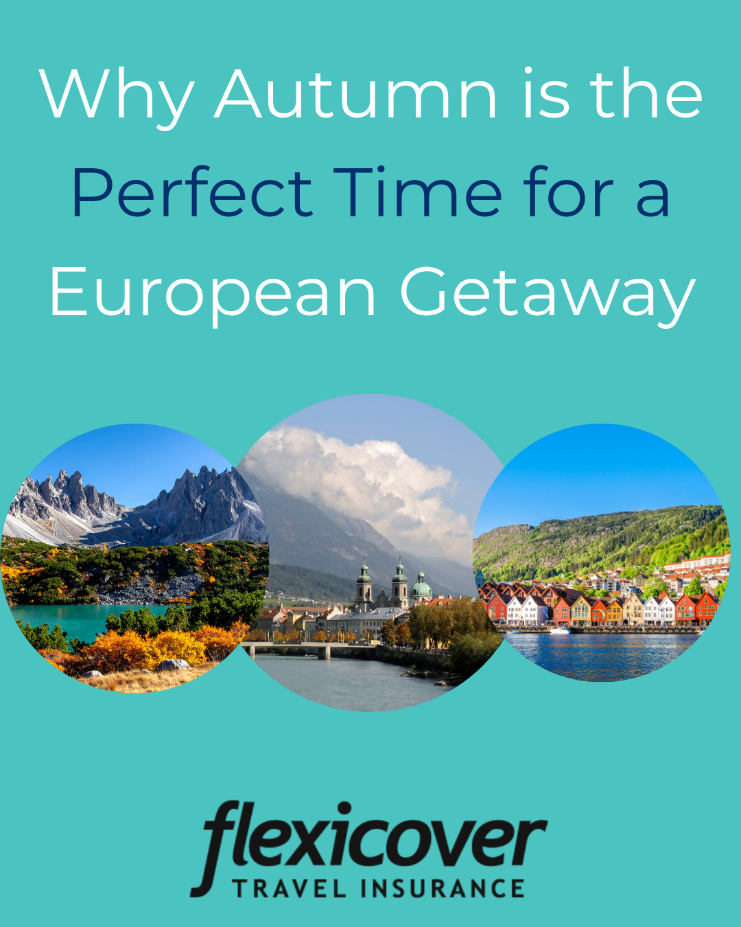 Why Autumn is the Perfect Time for a European Getaway